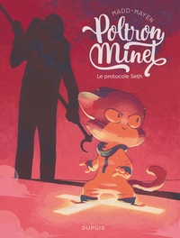 Image de Poltron Minet - Tome 2 - Le protocole Seth