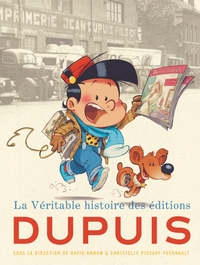 Picture of La véritable histoire des éditions Dupuis