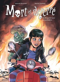 Picture of Mort et déterré - Tome 2 - Pas de quartier pour les macchabées