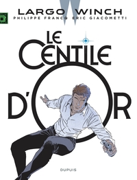 Image de Largo Winch - Tome 24 - Le Centile d'or