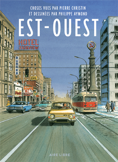 Image de Est-Ouest - Tome 0 - Est-Ouest (Edition spéciale)
