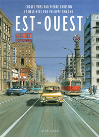 Image de Est-Ouest - Tome 0 - Est-Ouest (Edition spéciale)
