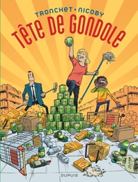 Image de Tête de gondole - Tome 0 - Tête de gondole