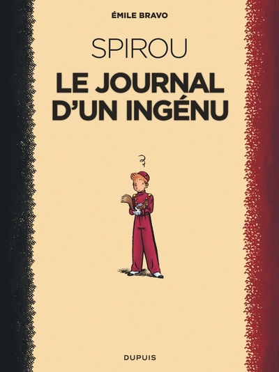 Picture of Le Spirou d'Emile Bravo - Tome 1 - Le journal d'un ingénu