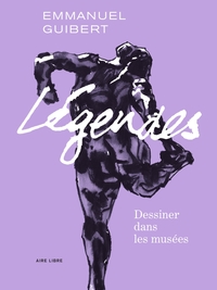Picture of Légendes - Tome 1 - Dessiner dans les musées et autres lieux de culte