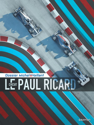 Image de Michel Vaillant - Dossiers - Le circuit Paul Ricard