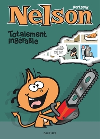 Image de Nelson - Tome 23 - Totalement ingérable