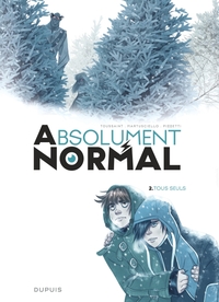 Picture of Absolument Normal  - Tome 2 - Tous seuls