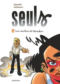 Image de Seuls - Tome 12 - Les révoltés de Néosalem