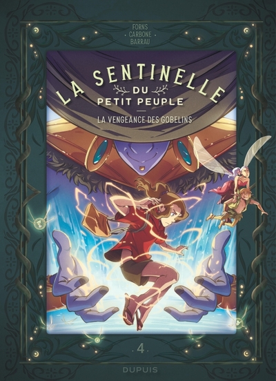 Image de La sentinelle du Petit Peuple - Tome 4 - La vengeance des Gobelins