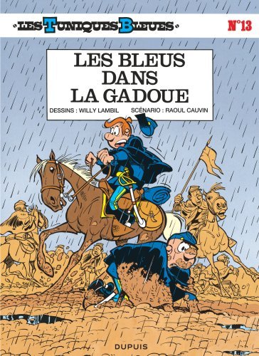 Picture of Les Tuniques Bleues - Tome 13 - Les Bleus dans la gadoue / Edition spéciale (Opé été 2021)