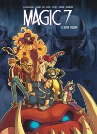 Image de Magic 7 - Tome 8 - Super Trouper