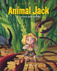Picture of Animal Jack - Tome 8 - Un tout petit monde