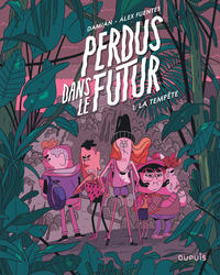 Image de Perdus dans le futur - Tome 1 - La tempête