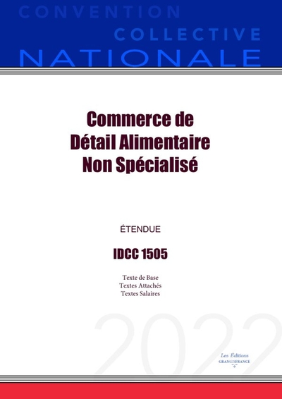 Picture of Convention Collective Nationale Commerce de Détail Alimentaire Non Spécialisé IDCC 1505