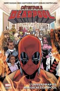 Picture of Détestable Deadpool T03 : L'univers Marvel massacre Deadpool