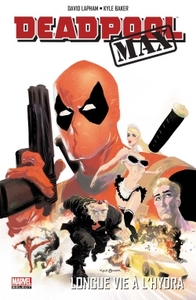 Image de DEADPOOL MAX : LONGUE VIE A L HYDRA