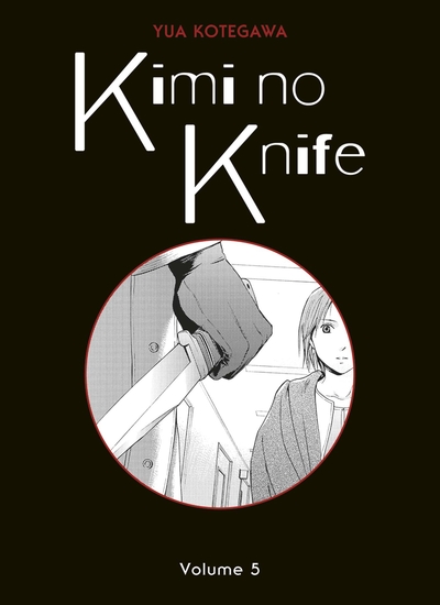 Image de Kimi no Knife T05 (Nouvelle édition)