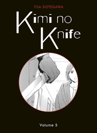 Image de Kimi no Knife T05 (Nouvelle édition)