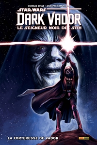 Image de Star Wars - Dark Vador : Seigneur noir des Sith T02 : La forteresse de Vador
