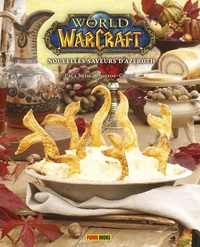Picture of World of Warcraft - Nouvelles saveurs d'Azeroth : Le livre de cuisine officiel