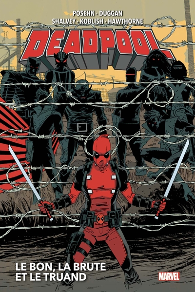 Picture of Deadpool T02 : Le bon, la brute et le truand