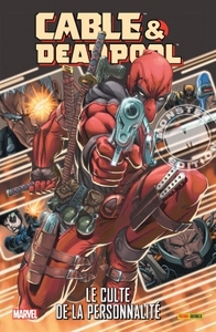 Picture of CABLE ET DEADPOOL T1 : LE CULTE DE LA PERSONNALITE