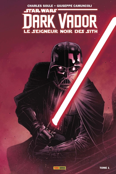 Image de Dark Vador  - Le Seigneur noir des Sith T1