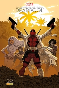 Image de Deadpool : Il faut soigner le soldat Wilson Ed 20 ans