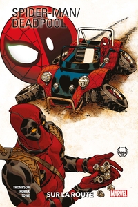 Image de Spider-Man / Deadpool T02 : Sur la route
