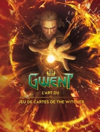 Picture of Gwent : L'art du jeu de cartes de The Witcher