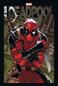 Image de JE SUIS DEADPOOL