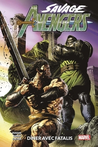 Picture of Savage Avengers T02 : Dîner avec Fatalis