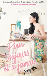 Picture of Les amours de Lara Jean T03 - Pour toujours et à jamais (NED)