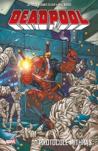 Image de DEADPOOL T04 : PROTOCOLE MITHRAS