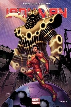 Image de IRON-MAN MARVEL NOW T03