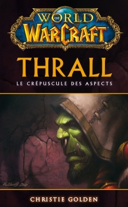 Picture of WORLD OF WARCRAFT : THRALL