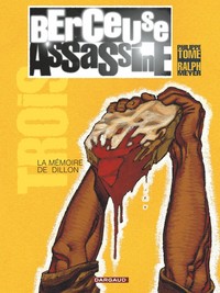 Picture of Berceuse assassine - Tome 3 - La Mémoire de Dillon