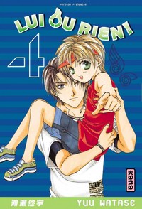 Picture of Lui ou rien (Zettai Kareshi) - Tome 4