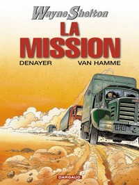 Image de Wayne Shelton - tome 1 - Mission (La)