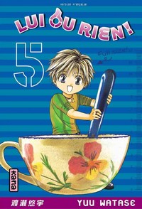 Picture of Lui ou rien (Zettai Kareshi) - Tome 5