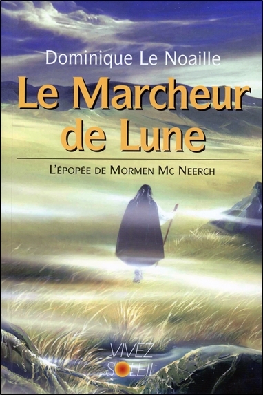 Picture of Le Marcheur de Lune - L'épopée de Mormen Mc Neerch