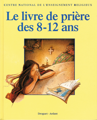 Image de LE LIVRE DE PRIERE DES 8-12ANS - BROCHE