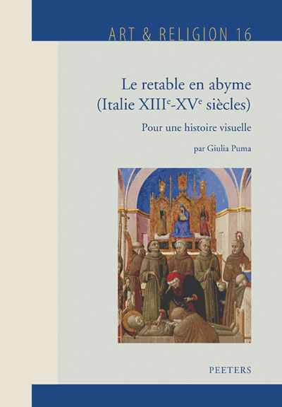 Picture of Le retable en abyme (Italie, XIIIe-XVe siècles)