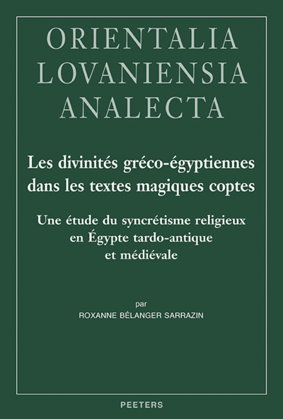 Picture of Les divinités gréco-égyptiennes dans les textes magiques coptes
