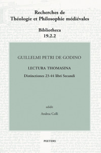 Picture of Guillelmi Petri de Godino Lectura Thomasina. Distinctiones 23-44 libri Secundi