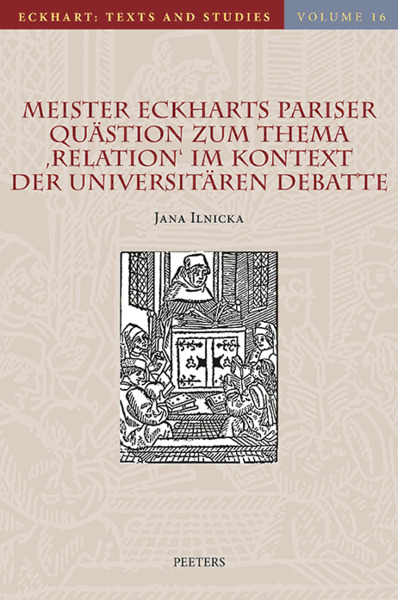 Image de Meister Eckharts Pariser Quästion zum Thema 'Relation' im Kontext der universitären Debatte