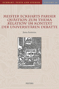 Image de Meister Eckharts Pariser Quästion zum Thema 'Relation' im Kontext der universitären Debatte