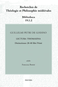 Picture of Guillelmi Petri de Godino Lectura Thomasina. Distinctiones 28-48 libri Primi