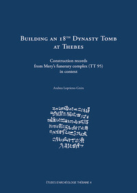 Image de Building an 18th Dynasty Tomb at Thebes
